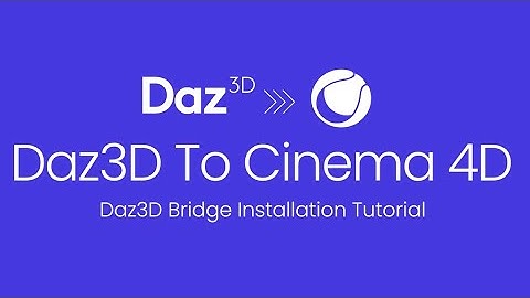 Daz3D to Cinema 4D Bridge Installation Tutorial: Step-by-Step Guide