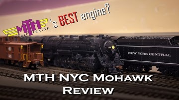 BEST MTH ENGINE EVER? HO New York Central L3a Mohawk Review