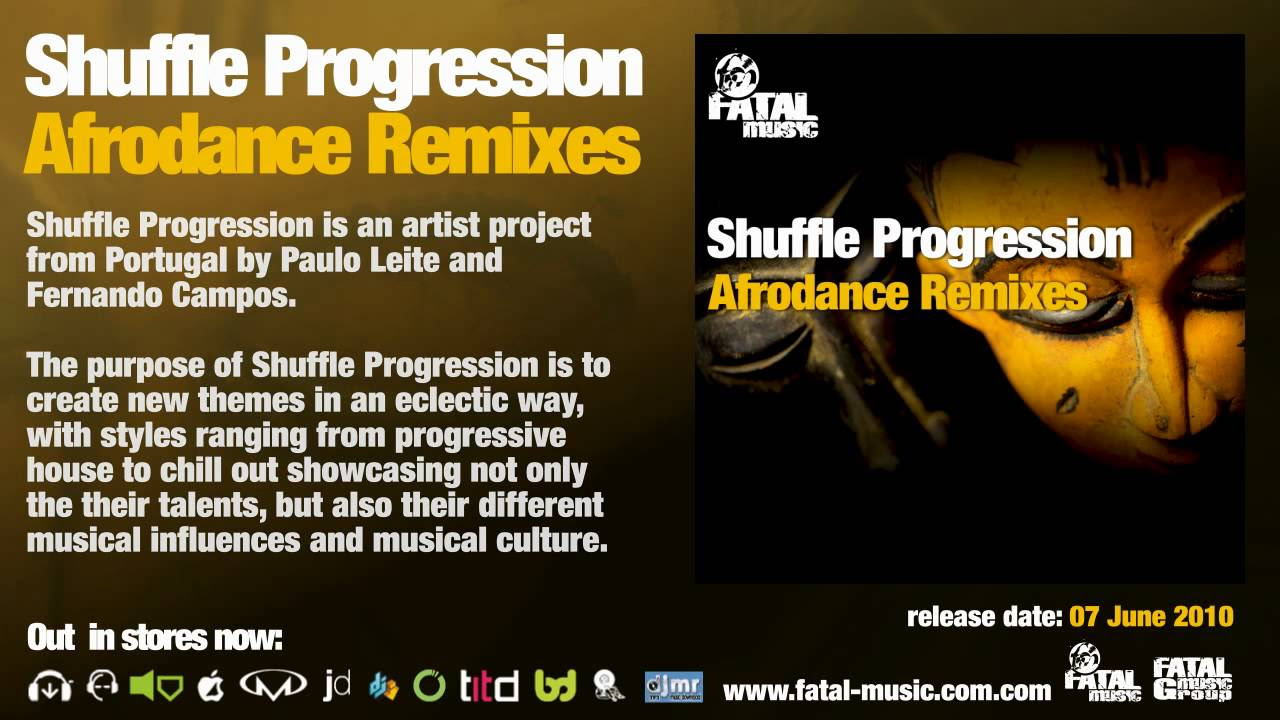 Shuffle Progression - Afrodance Remixes [Fatal Music]