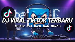 Download Lagu DJ REMIX DASI DAN GINCU || MUSIK TIKTOK VIRAL || FYP TIKTOK POPULER MP3
