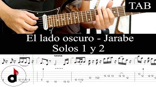 EL LADO OSCURO - Jarabe de Palo: SOLOS 1 y 2 cover guitarra + TAB