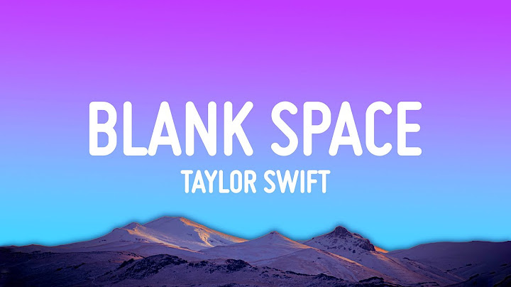 Blank Space Lyric Video version - Lyric Video performance video thumbnail