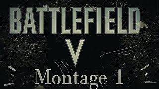 Battlefield 5 Montage - Razer Raiju Tournament Gameplay