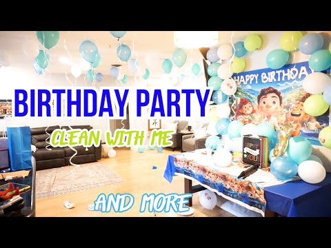 BIRTHDAY PARTY MESSY HOUSE CLEANING MOTIVATION / CLEAN WITH ME 2022 / MOM LIFE / CLEANING HOUSE