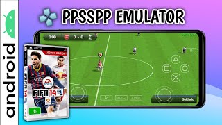 FIFA 14 Legacy Edition | PPSSPP Emulator Android
