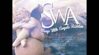 SWA(SLEEPING WITH ANGELS) RIDDIM MIX BY RAYRAY DIGENIUS