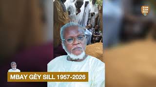 L’ENTERREMENT MBAYE GUEYE SYLL A DAROU MOUKHTY SAMDI 29 AOÛT 2026. 