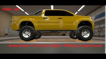 Automation 4.2 "Turbo Update"-Making A Supertruck
