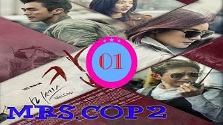 Nonton dramAs Korean Terbaru: Mrs. Cop 2 ep 01 Sub Indo - KHUSUS