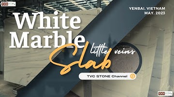 Fine-Grained White Marble Slab with LITTLE VEINS - Big size || TVC STONE - BETTER CALL US
