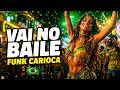 VAI NO BAILE 🇧🇷 | Brazilian Funk Carioca 2026 🔥 Summer Party Anthem | DJ Selestial