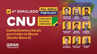 CNU: Correção do 4º Simulado (Premiado) | Conhecimentos Gerais para Todos os Blocos 01 a 07