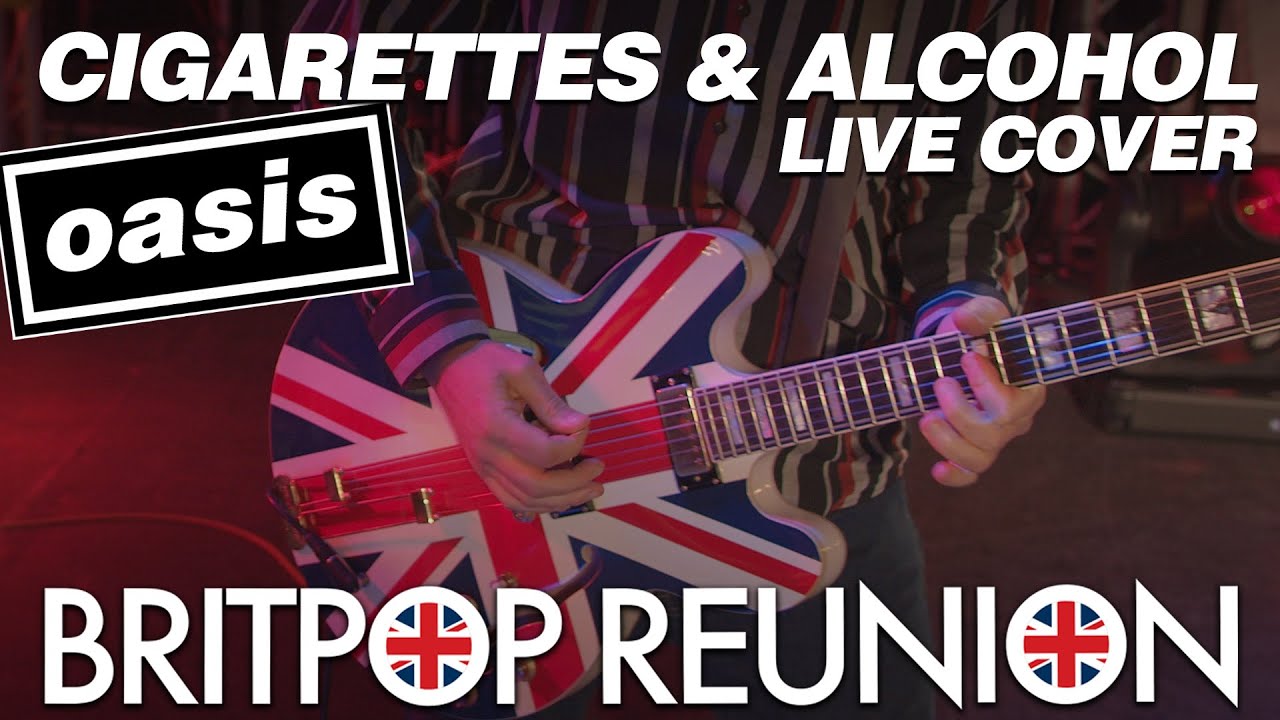 Cigarettes & Alcohol (Oasis Cover) Live by Britpop Tribute Band 'Britpop Reunion' - 1990s Cover Band