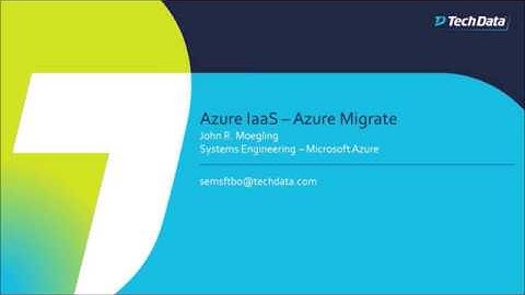 Azure IaaS - Azure Migrate + VMware