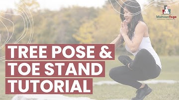 Bikram Yoga Tutorial: Tree Pose & Toe Stand