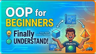 Why OOP Feels So Confusing (and How to Finally Get It)