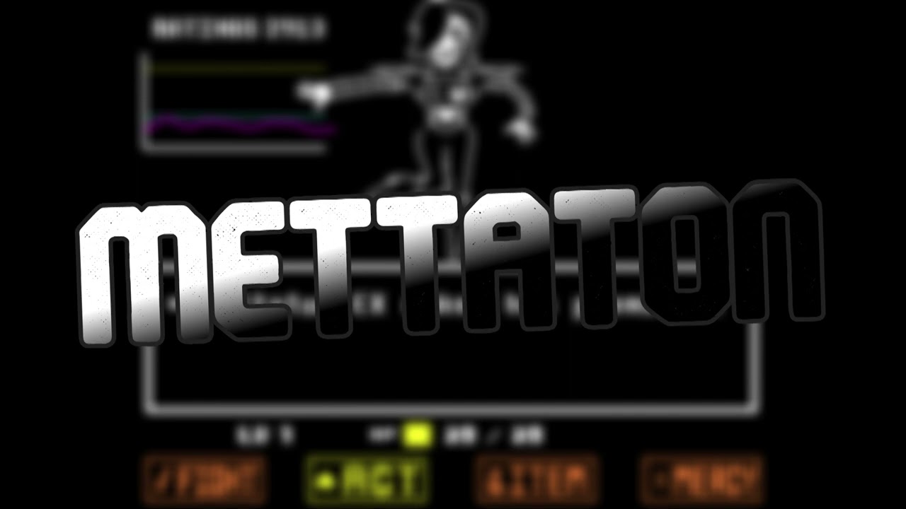 Mettaton EX (Undertale - Death by Glamour) High Pitch