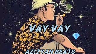 Vay Vay V.2 & Hovo//New2023(FarsyanBeats) Azizyan Remix