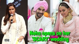 Neha Finally Opens On Her Scary Wedding With Angad