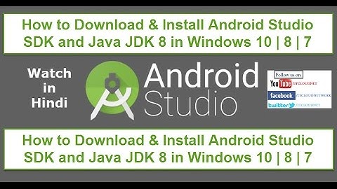How to Download & Install Android Studio SDK and Java JDK 8 in Windows 10 | 8 | 7 (Watch in Hindi)