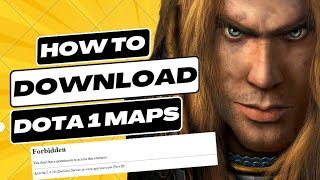 HOW TO DOWNLOAD DOTA 1/WARCRAFT 3 MAPS (2023)
