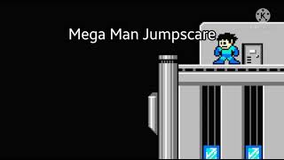 Mega Man Jumpscare