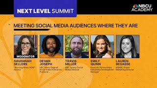 Meeting Social Media Audiences Where They Are - Next Level Summit