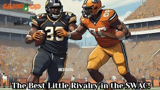 The Best Little Rivalry in the SWAC!