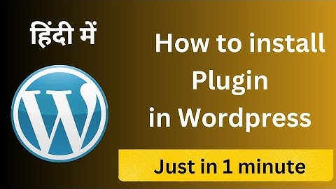 How to install Plugin in Wordpress Manually Hindi| How to install Plugin in Wordpress free  |  wp99
