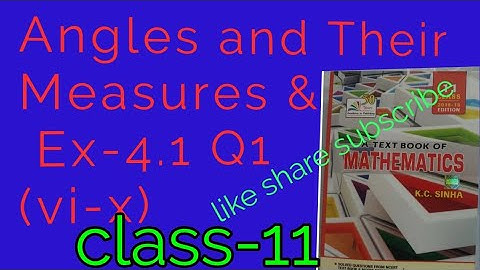 kc sinha book Angles and their measures
