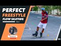 Perfect Flow Freestyle Slalom Skating - Next Level Moves