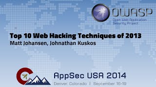 Top 10 Web Hacking Techniques of 2013 - OWASP AppSecUSA 2014