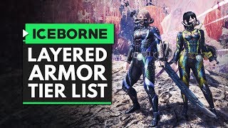 Monster Hunter World Iceborne | The Ultimate Layered Armor Tier List