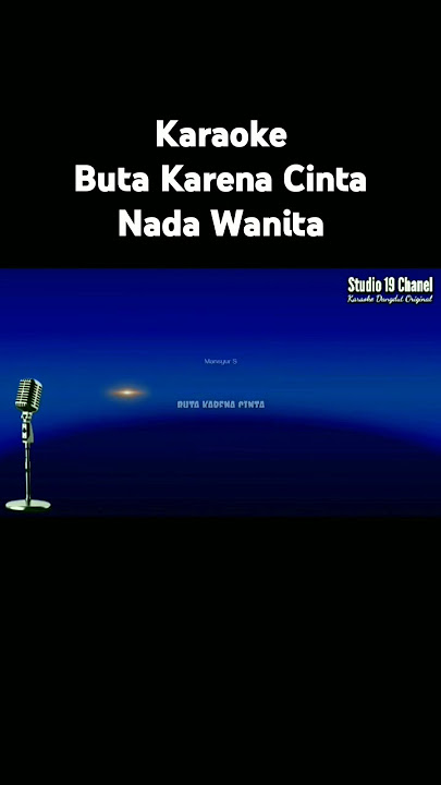 Karaoke Buta Karena Cinta