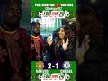 MANCHESTER UNITED 2 1 CHELSEA All Man United Had Was Just A Pure Luck mp3