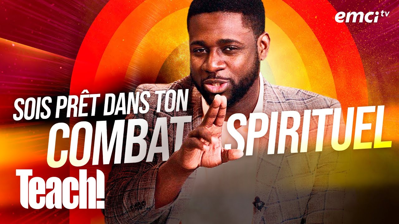 Les armes essentielles du combat spirituel - Teach! - Athoms Mbuma