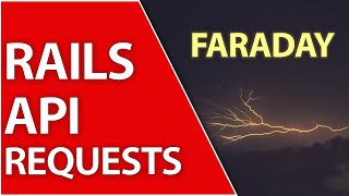 API Requests In Rails With The Faraday Gem | Ruby On Rails 7 Tutorial