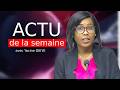 🛑 ACTU DE LA SEMAINE du 18 au 22 mai 2026 avec Yacine DIEYE !
