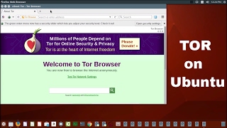 How to Install Tor Browser on Ubuntu 16.04 | 17.04