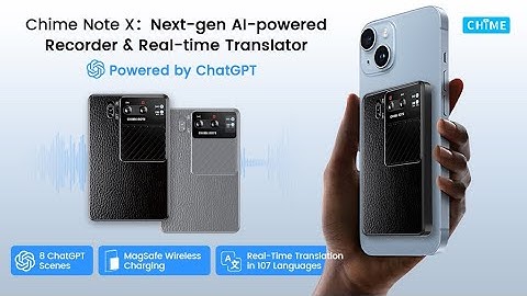 Now on Kickstarter: Chime Note X: Smart AI-Powered Recorder & Live Translator