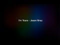 I'm yours - Jason Mraz (Thai Sub)