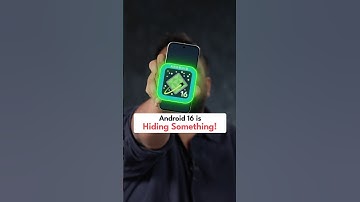 Android 16 is Hiding Something! #shorts