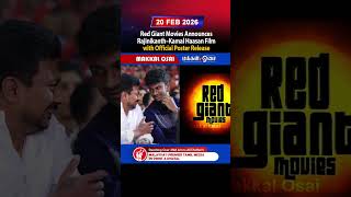 Red Giant Movies Announces Rajinikanth–Kamal Haasan Film with Official Poster Release