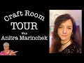 Craft Room Tour with Anitra Marinchek - Live Virtual Tour