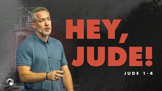 Hey, Jude! | J.D. Greear Hey, Jude! | J.D. Greear