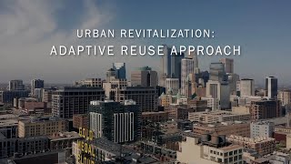 The Intersection of Preservation and Adaptive Reuse