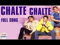 Chalte Chalte Full Song Mohabbatein Uday Chopra Jugal Hansraj Jimmy Shergill Audio Market 