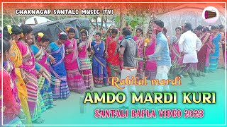 Amdo Mardi Kuri New Santali Bapla Orchestra Video 2023 Singer...rabilal Mardi