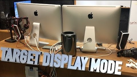 TARGET DISPLAY MODE - FIX - MINI DISPLAY PORT 2009-2017