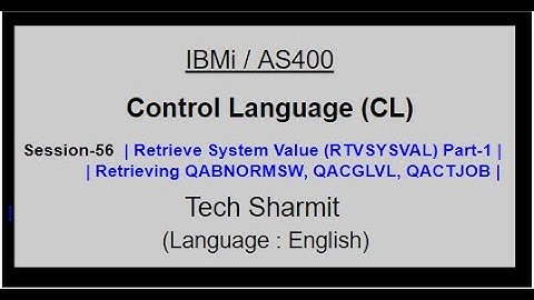 Retrieve System Value (RTVSYSVAL) Part-01 | rtvsysval command in cl program | cl programming in IBMi